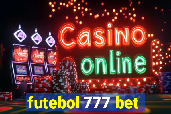 futebol 777 bet